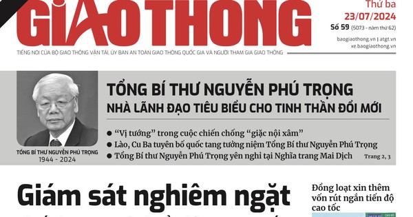Tin mới nhất, hay nhất trên Báo Giao thông ngày 23/7/2024