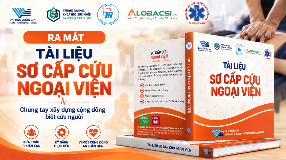 Ra mắt “Tài liệu Sơ cấp cứu Ngoại viện”: Chung tay xây dựng cộng đồng biết cứu người