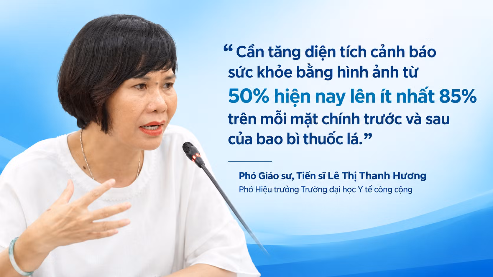 Cảnh báo sức khỏe trên bao bì thuốc lá: Đề xuất tăng diện tích lên ít nhất 85% pgs-thanh-huong.png
